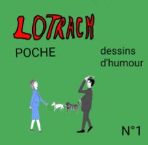 Lotrach Poche book cover